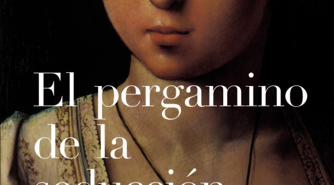 El pergamino de la seducción (Gioconda Belli)