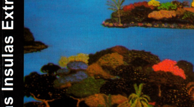 Las ínsulas extrañas (Ernesto Cardenal)