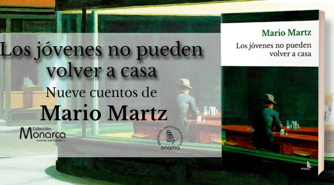 Los jóvenes no pueden volver a casa (Mario Martz)