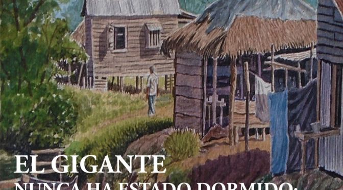 EL GIGANTE NUNCA HA ESTADO DORMIDO