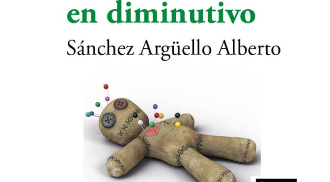 La vida en diminutivo